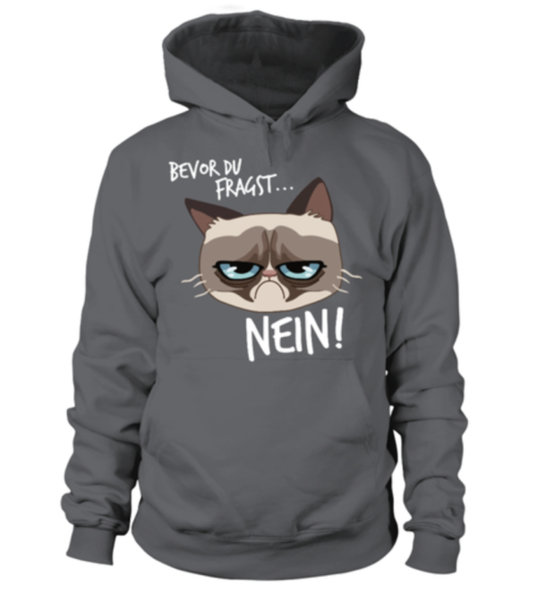 Bevor du fragst nein grimmige Katze Herren Sweatshirt