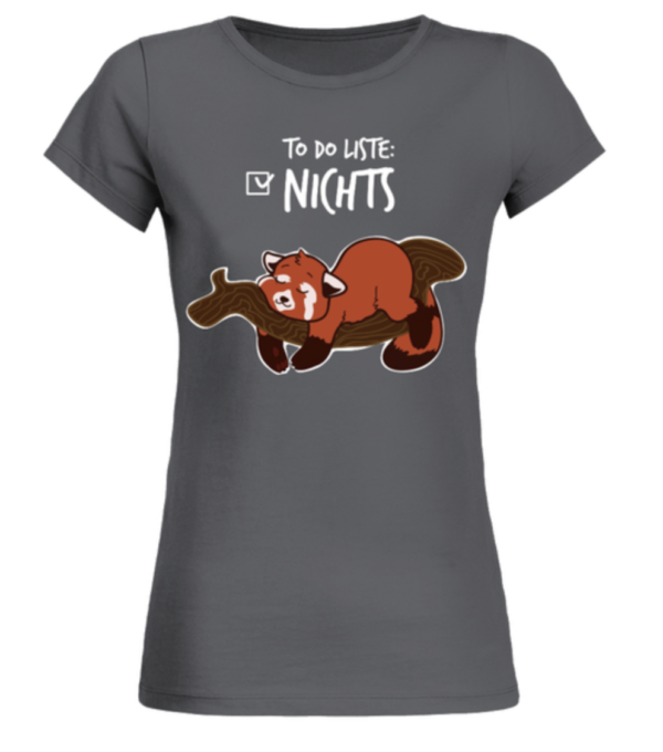 Faules Tier Shirt Nichts tun To do Liste Nichts Damen Shirt